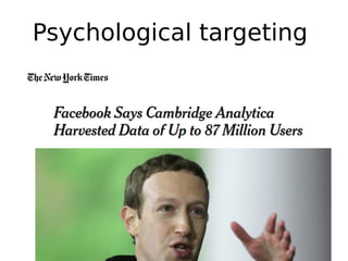 Psychological targeting
 