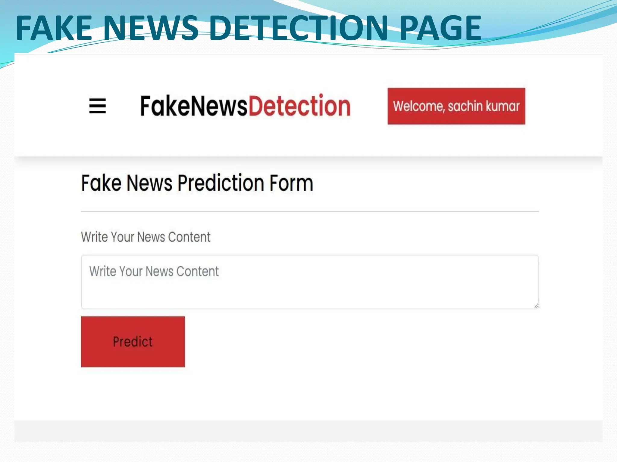 FAKE NEWS DETECTION PAGE
 