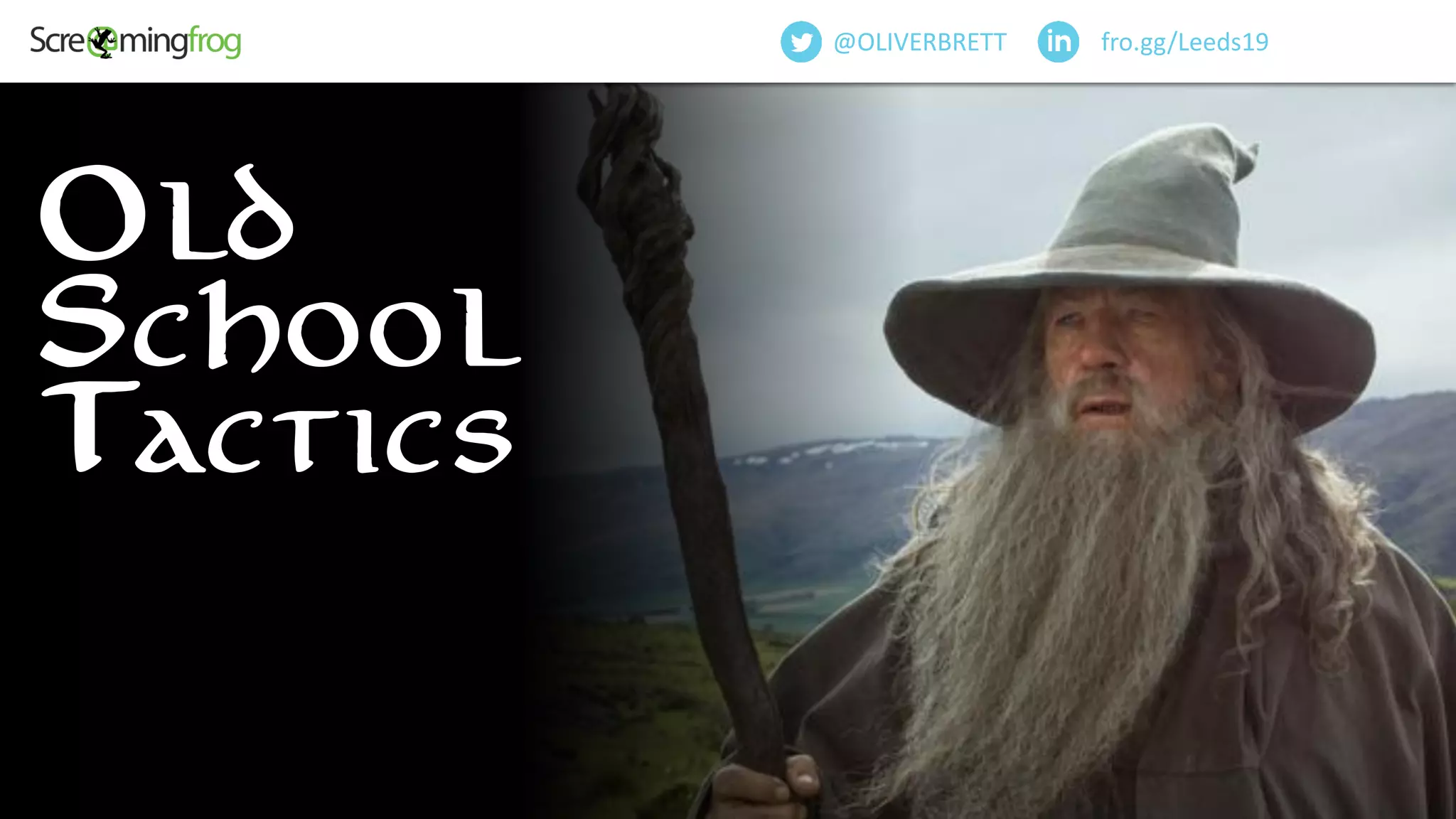 Old
School
Tactics
fro.gg/Leeds19@OLIVERBRETT
 