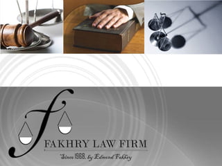 Fakhry Law Firm Ppt