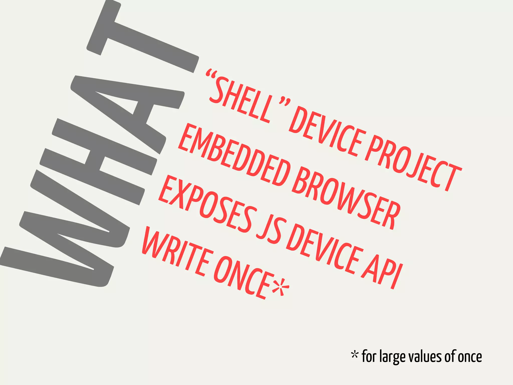 * for large values of once
 