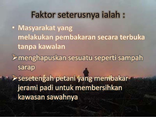  Faktor  faktor  dan cara cara untuk mengatasi jerebu 