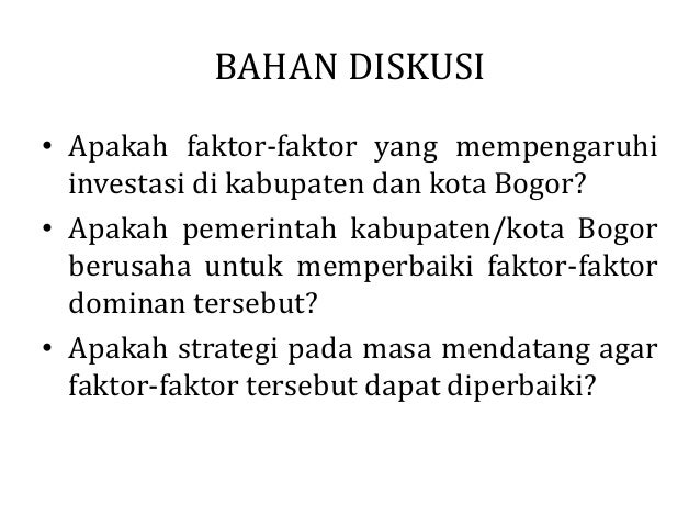 Faktor Faktor Yang Mempengaruhi Investasi
