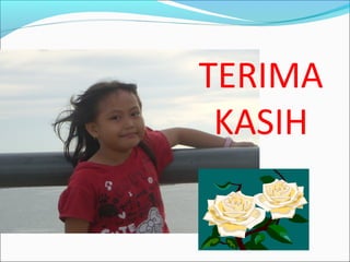 TERIMA
 KASIH
 