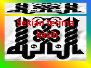 Sekian terima 
kasih 
