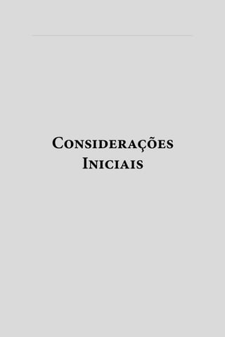 Considerações
Iniciais
 