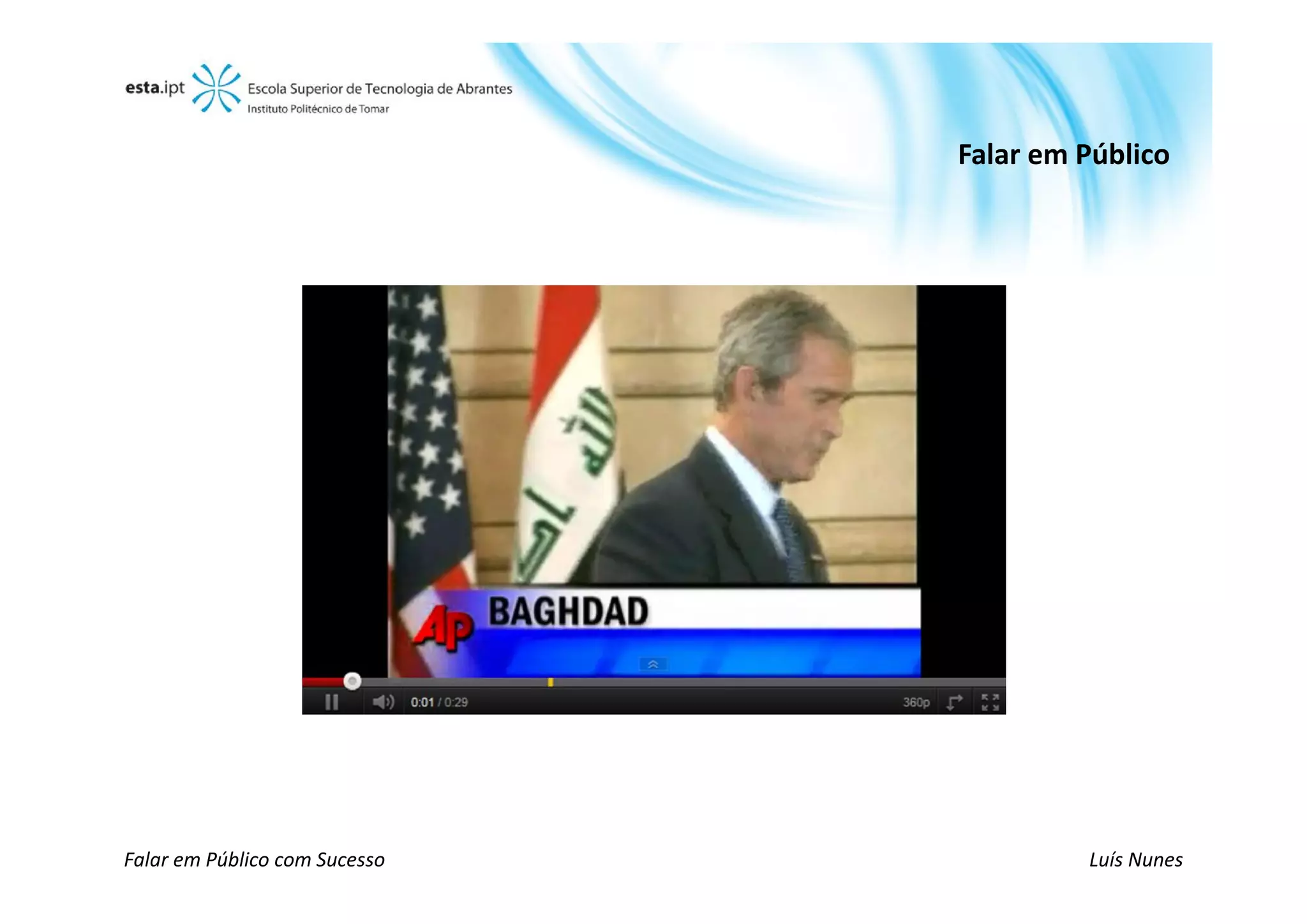 Falar em Público




Falar em Público com Sucesso            Luís Nunes
 