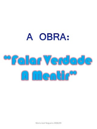 Maria José Nogueira 2008/09
 