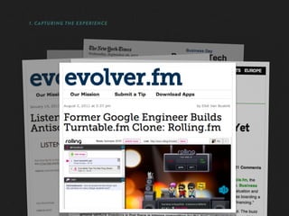 1. CAPTURING THE EXPERIENCE
 