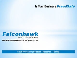 Fraud Prevention | Detection | Response | Training
 