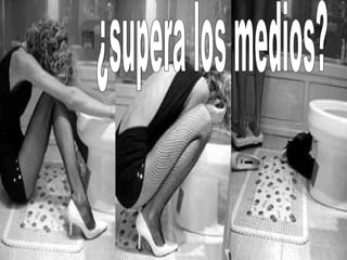 ¿supera los medios?