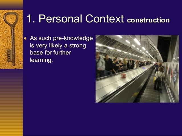 Museum Experience as defined by John Falk &amp; Lynn Dierking 2013