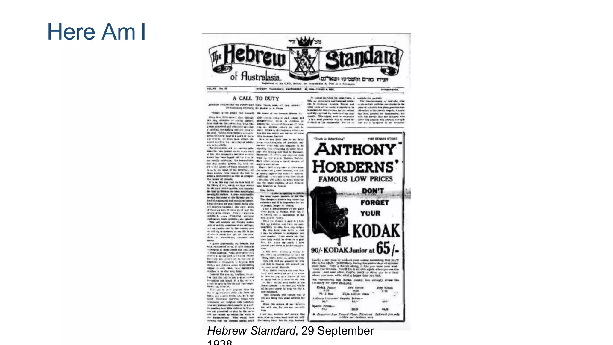 Here Am I
Hebrew Standard, 29 September
 