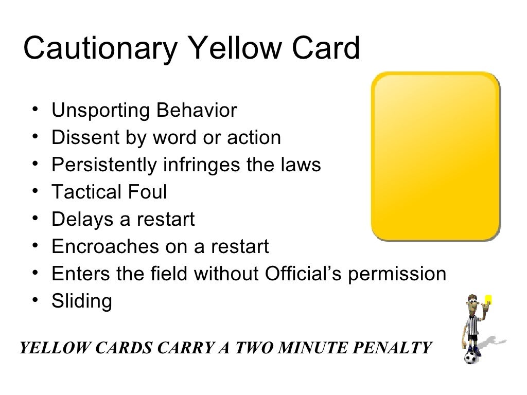 Cautionary Yellow Card Unsporting Behavior