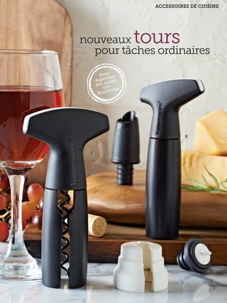 FR 30-31 2013-221-116_Layout 1 7/15/13 4:15 PM Page 2

ACCESSOIRES DE CUISINE

tours

nouveaux
pour tâches ordinaires

g

f

31

 