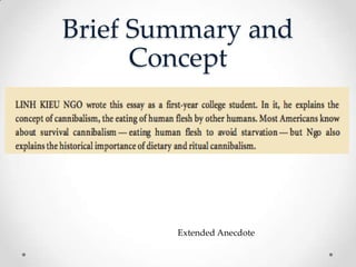 Brief Summary and
      Concept




        Extended Anecdote
 