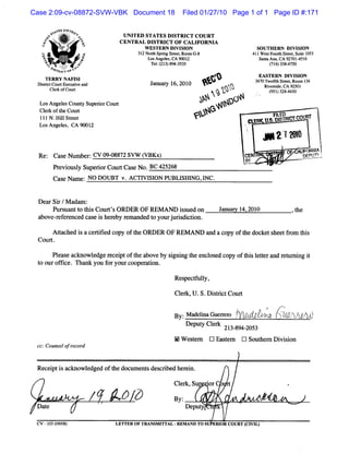 Case 2:09-cv-08872-SVW-VBK Document 18   Filed 01/27/10 Page 1 of 1 Page ID #:171
 