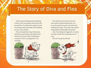The Story of Diva and Flea
 