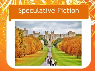 Speculative Fiction
 