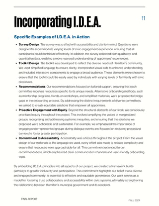 FALL 2024
IncorporatingI.D.E.A.
Specific Examples of I.D.E.A. in Action
FINAL REPORT
Survey Design: The survey was crafted...