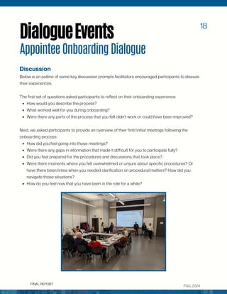 Discussion
Below is an outline of some key discussion prompts facilitators encouraged participants to discuss
their experi...