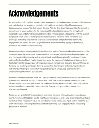 Acknowledgements
1
​
​
As a project group focused on enhancing civic engagement and onboarding processes in Hamilton, we
a...