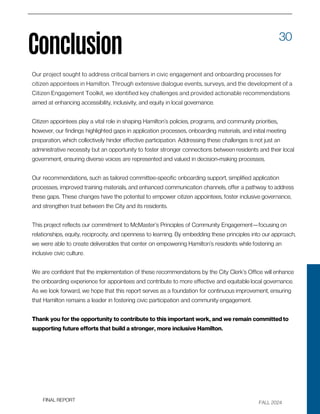 FALL 2024
FINAL REPORT
30
Conclusion
Our project sought to address critical barriers in civic engagement and onboarding pr...