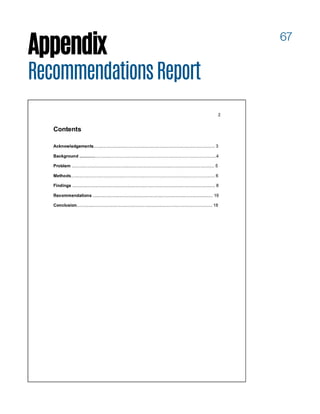 67
Appendix
RecommendationsReport
 