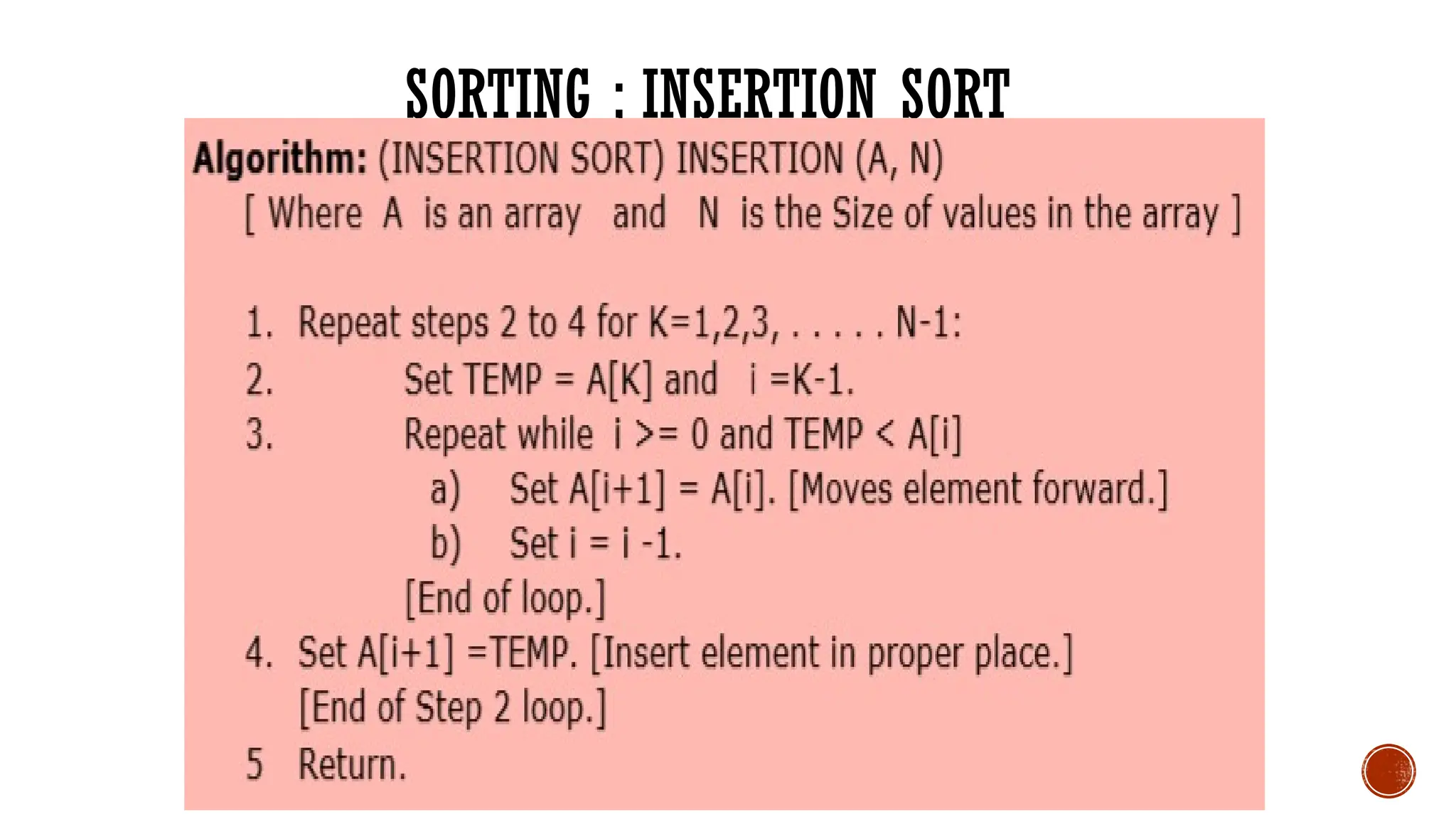 SORTING ; INSERTION SORT
 