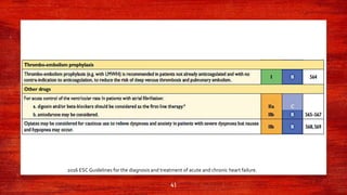 41
2016 ESC Guidelines for the diagnosis and treatment of acute and chronic heart failure.
 