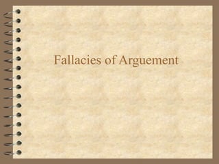 Fallacies of Arguement 
