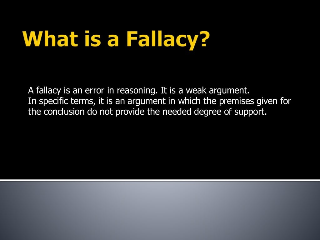 Fallacy lecture slippery slope, ad hominem, hasty generalization