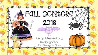 Fall centers 2018 