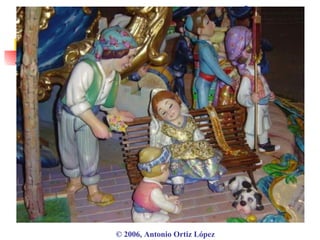 La mateixa classificació tenen les falles infantils ©  2006, Antonio Ortiz López 