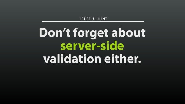 Falling in Love with Forms [Øredev 2015] Slide 115