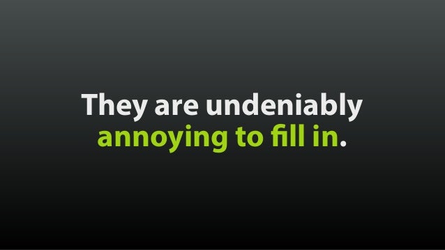 Falling in Love with Forms [Øredev 2015] Slide 4