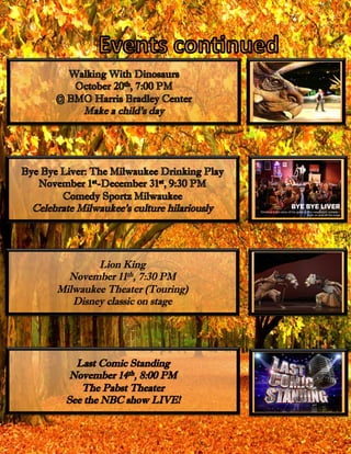 Lion King
November 11th, 7:30 PM
Milwaukee Theater (Touring)
Disney classic on stage
 