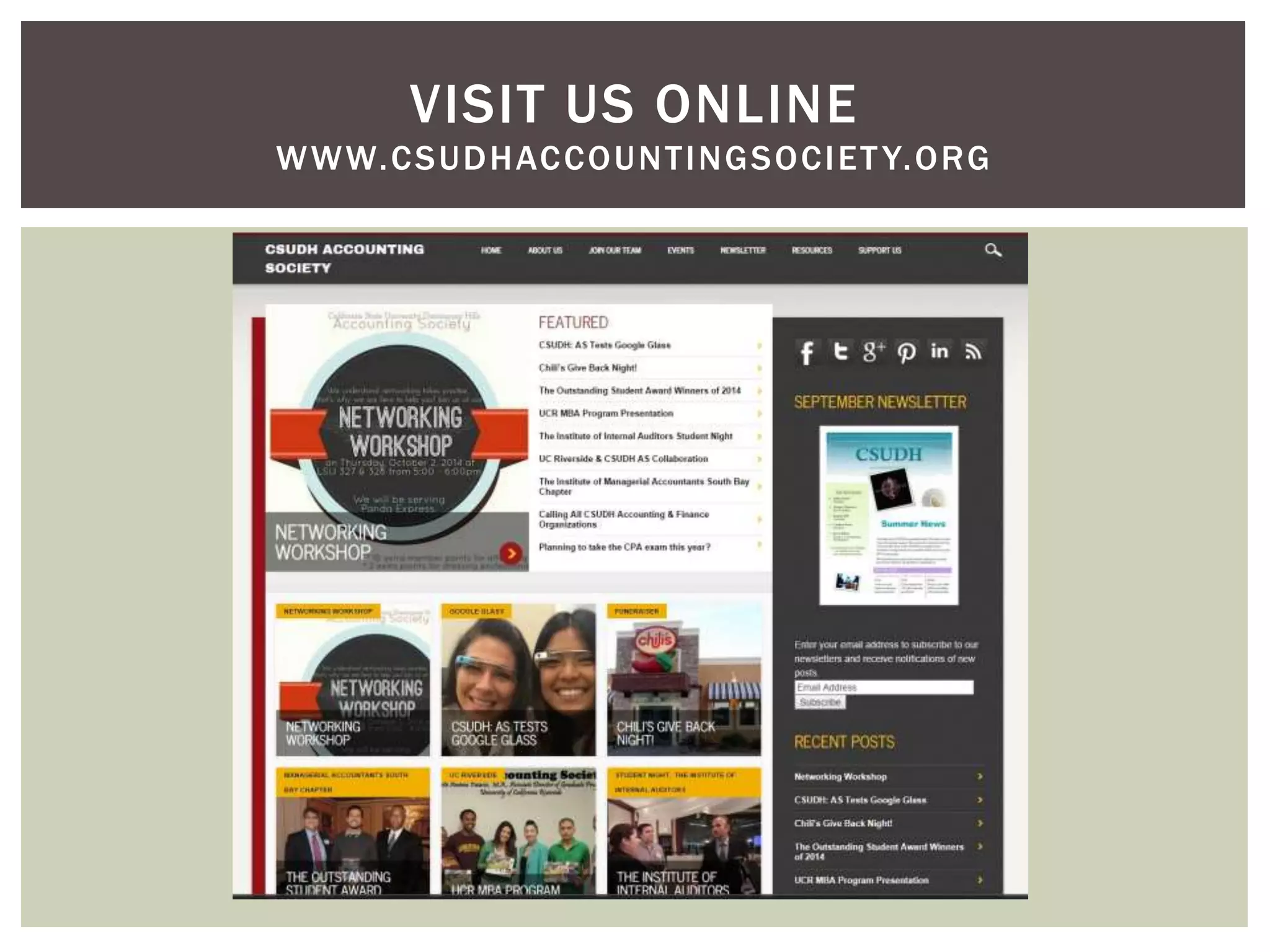 VISIT US ONLINE 
WWW.CSUDHACCOUNTINGSOCIET Y.ORG 
 