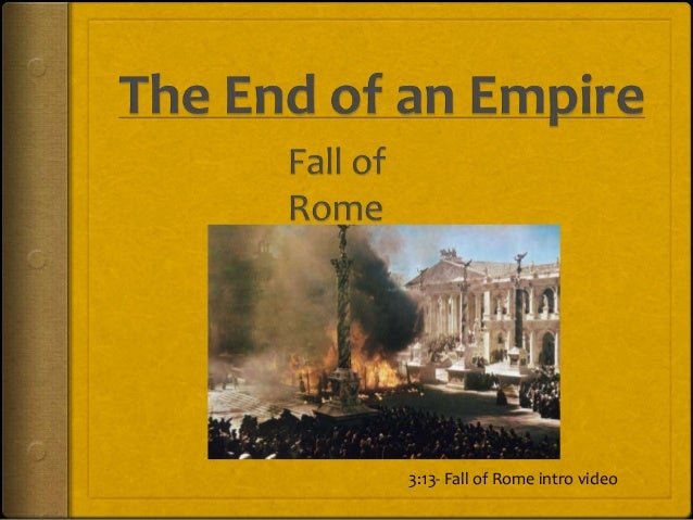 Ppt The Fall Of The Roman Empire Powerpoint Presentation PPT CAUSES