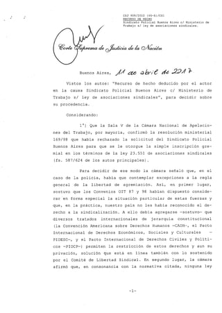 CSJ 909/2010 (46-S)/CS1
RECURSO DE HECHO
Sindicato Policial Buenos Aires el Ministerio de
Trabajo si ley de asociaciones s...