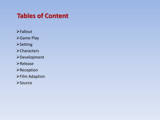 Fallout game's setting, characters, developmet,release, reception and ...