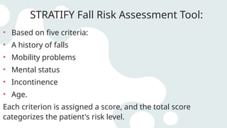 Stratefy Fall Risk Score Falls Prevention in Hospital setting.pptx