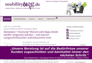 Seite
„Unsere Beratung ist auf die Bedürfnisse unserer
Kunden zugeschnitten und beinhaltet immer den
nächsten Schritt.“
Anja Weitemeyer | Managing Partner & Senior UX-Consultant | eResult GmbH
Durch uns betreuter Themenblog
 