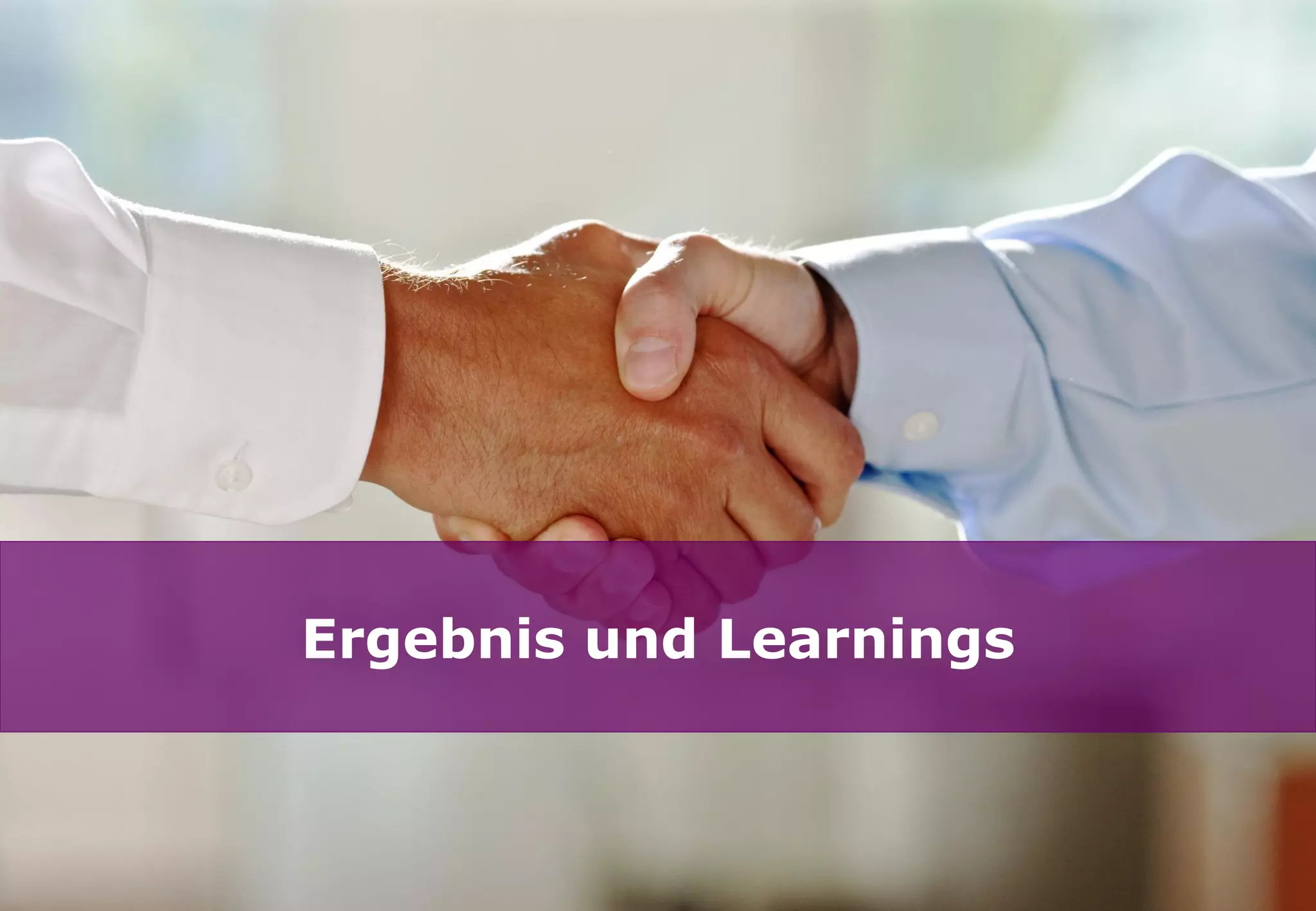 Ergebnis und Learnings
 