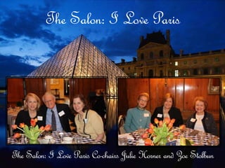 The Salon: I Love Paris 
 