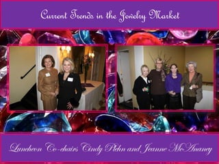 Current Trends in the Jewelry Market 
 