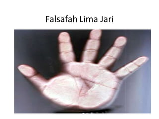 Falsafah Lima Jari
 