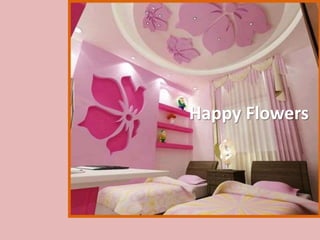 Happy Flowers
 