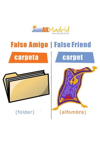 Spanish Resources: falso amigo