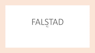 FALSTAD
 
